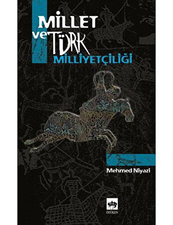 Millet ve Türk Milliyetçiliği