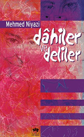 Kitap: Dahiler ve Deliler