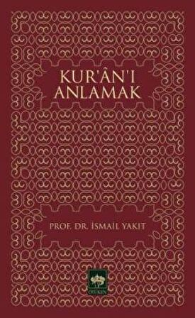 Kur’an’ı Anlamak