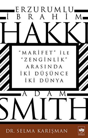 Erzurumlu İbrahim Hakkı ve Adam Smith