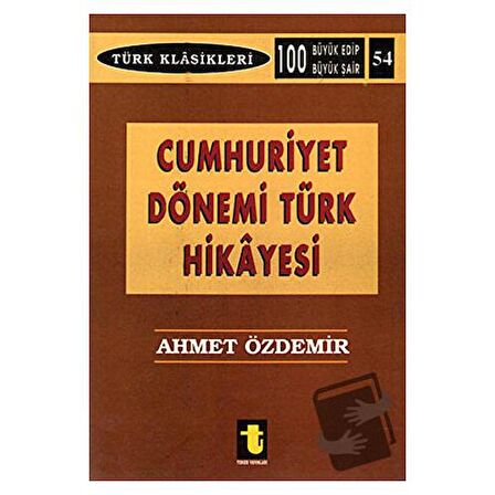 Cumhuriyet Dönemi Türk Hikayesi