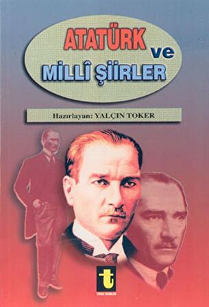 Atatürk ve Milli Şiirleri