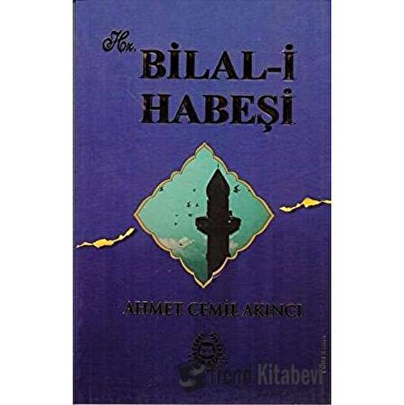 Hz. Bilal-i Habeşi