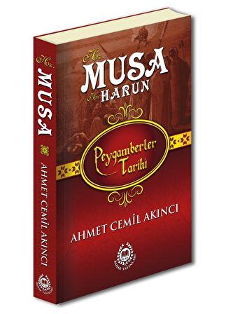 Hz. Musa ve Hz. Harun - Peygamberler Tarihi