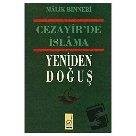 Cezayir’de İslam’ın Yeniden Doğuş