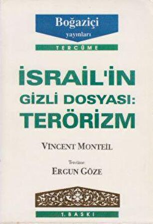 İsrail’in Gizli Dosyası: Terörizm