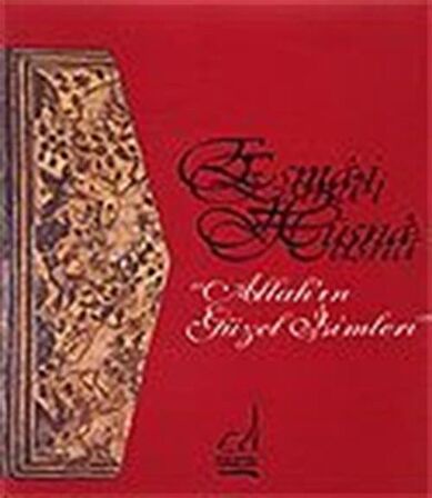 Esma-i Hüsna "Allah'ın Güzel İsimleri"