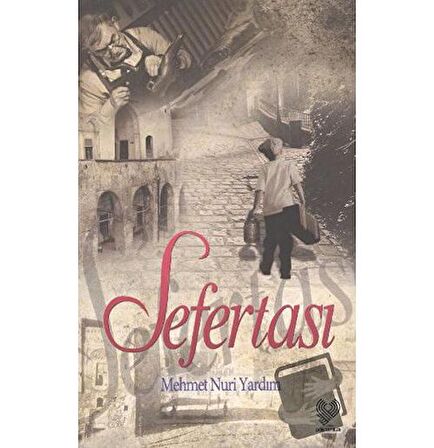 Sefertası / Çağrı Yayınları / Mehmet Nuri Yardım