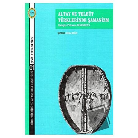 Altay ve Teleüt Türklerinde Şamanizm