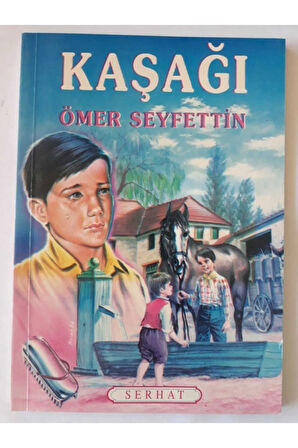 Kaşağı -ömer Seyfettin