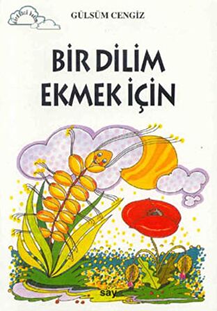 Bir Dilim Ekmek İçin