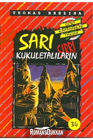 Sarı Kukuletalıların Sırrı