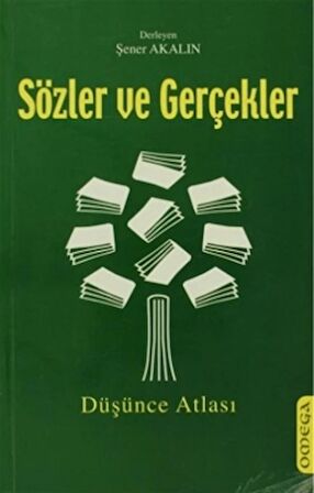 Sözler ve Gerçekler