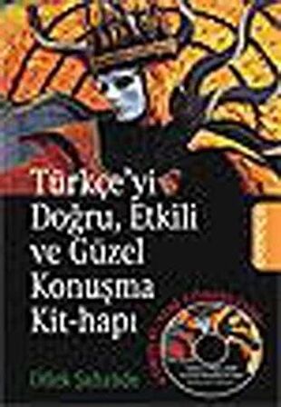 Türkçe’yi Doğru, Etkili ve Güzel Konuşma Kit-Hapı