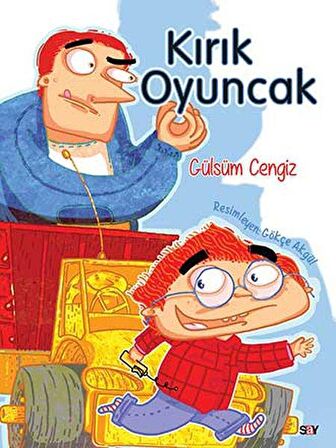 Kırık Oyuncak (Renkli Resimli Büyük Boy)