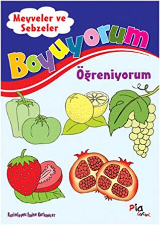 Boyuyorum Öğreniyorum - Meyveler ve Sebzeler