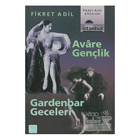 Avare Gençlik   Gardenbar Geceleri