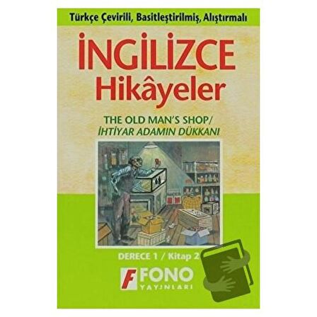İhtiyar Adamın Dükkanı (derece 1 B) / Fono Yayınları / Ayten E. Oray