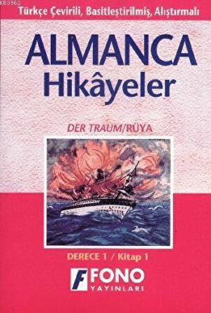 Almanca Türkçe Hikayeler Derece 1 Kitap 1 Rüya