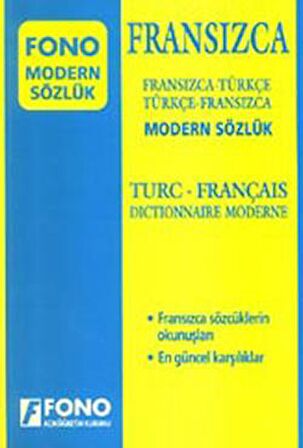 Fransızca Modern Sözlük (Fransızca / Türkçe - Türkçe / Fransızca)