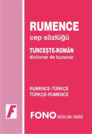 Rumence / Türkçe - Türkçe / Rumence Cep Sözlüğü