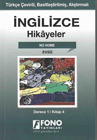 İngilizce Hikayeler - Evsiz (Derece 1)