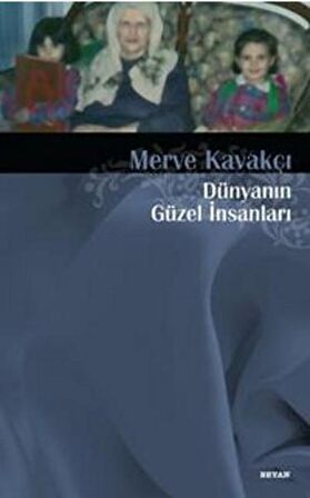Dünyanın Güzel İnsanları