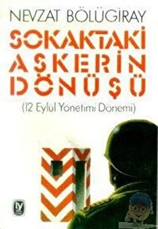 Sokaktaki Askerin Dönüşü