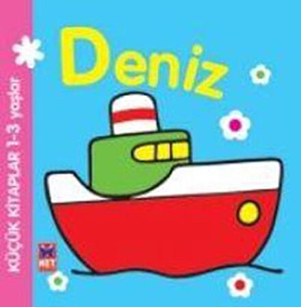 Deniz (1 - 3  Yaşlar)