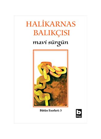 Mavi Sürgün Bütün Eserleri - 3