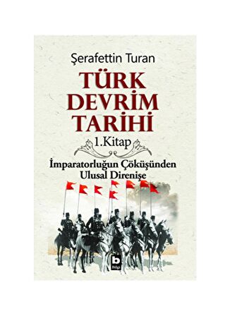 Türk Devrim Tarihi 1. Kitap