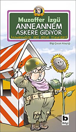 Anneannem Askere Gidiyor