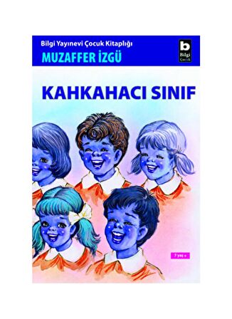 Kahkahacı Sınıf