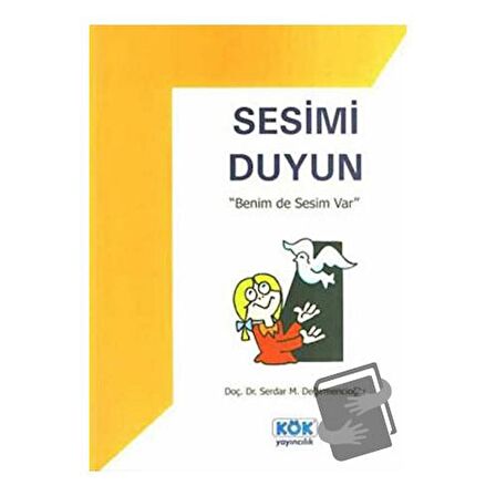 Sesimi Duyun Benim De Sesim Var