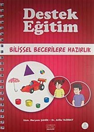 Destek Eğitim - Bilişsel Becerilere Hazırlık