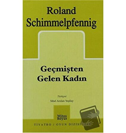 Geçmişten Gelen Kadın
