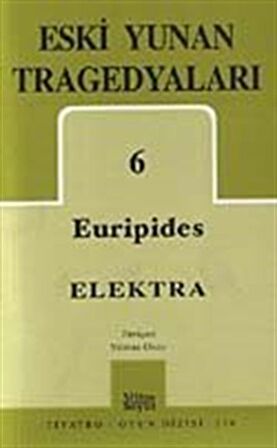 Eski Yunan Tragedyaları 6: Elektra