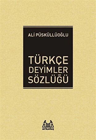 Türkçe Deyimler Sözlüğü