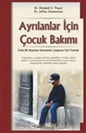 Ayrılanlar İçin Çocuk Bakımı