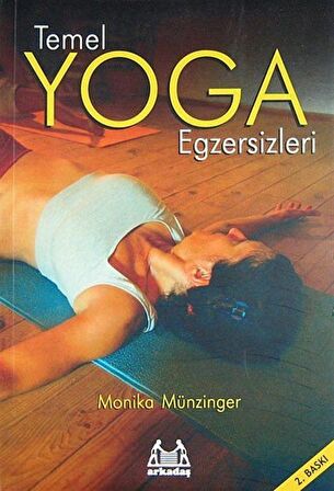 Temel Yoga Egzersizleri / Monika Münzinger
