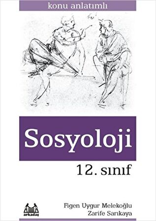 12. Sınıf Sosyoloji - Konu Anlatımlı Yardımcı Ders Kitabı