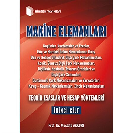 Makine Elemanları 2 / Prof. Dr. Mustafa Akkurt