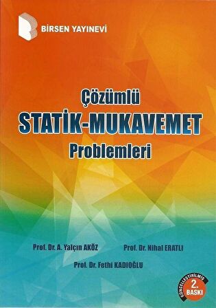 Çözümlü Statik - Mukavemet Problemleri