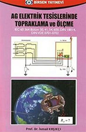 AG Elektrik Tesislerinde Topraklama ve Ölçme