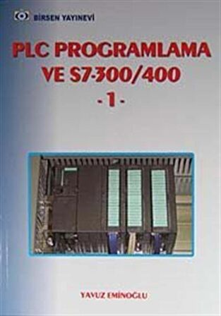 PLC Programlama ve S7-300/400 -1