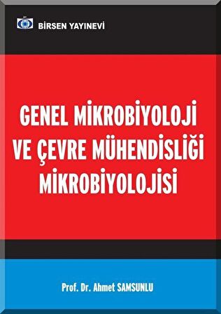 Genel Mikrobiyoloji ve Çevre Mühendisliği Mikrobiyolojisi