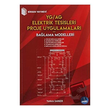 YG/AG Elektrik Tesisleri Proje Uygulamaları - Bağlama Modelleri