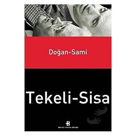 Doğan Tekeli - Sami Sisa