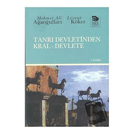 Tanrı Devletinden Kral - Devlete