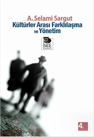 Kültürler Arası Farklılaşma ve Yönetim